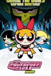 Poster for the movie "The Powerpuff Girls"