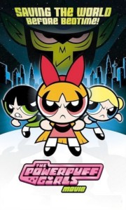 Poster for the movie "The Powerpuff Girls"