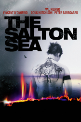 Poster for the movie "The Salton Sea"