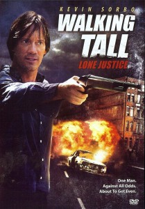 Poster for the movie "Walking Tall: Lone Justice"