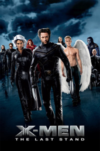 Poster for the movie "X-Men: The Last Stand"