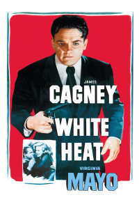 Poster for the movie "White Heat"