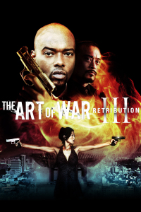 Poster for the movie "The Art of War III: Retribution"