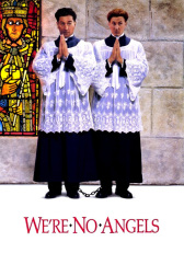 Poster for the movie "We're No Angels"