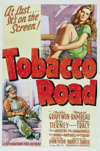 Poster for the movie "Tobacco Road"