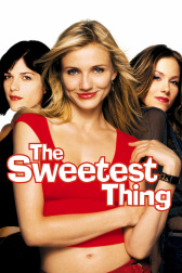 Poster for the movie "The Sweetest Thing"