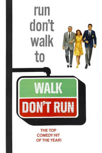 Poster for the movie "Walk Don't Run"