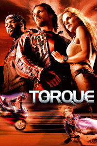 Poster for the movie "Torque"