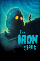 Poster for the movie "The Iron Giant"