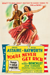 Poster for the movie "You'll Never Get Rich"