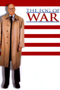 Poster for the movie "The Fog of War: Eleven Lessons from the Life of Robert S. McNamara"