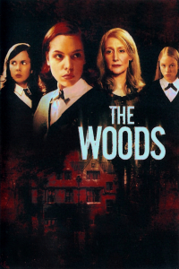 Poster for the movie "The Woods"