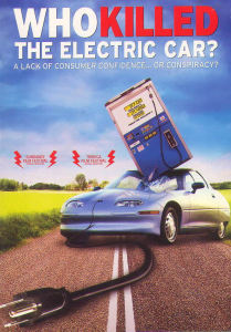 Poster for the movie "Who Killed the Electric Car?"