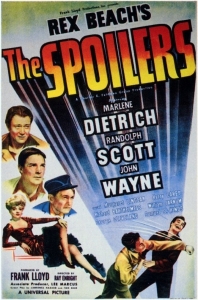 Poster for the movie "The Spoilers"