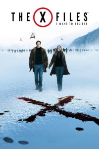Poster for the movie "The X Files: I Want to Believe"