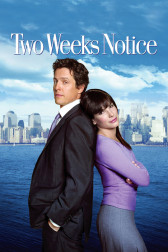 Poster for the movie "Two Weeks Notice"