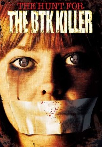 Poster for the movie "The Hunt for the BTK Killer"