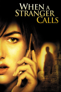 Poster for the movie "When a Stranger Calls"