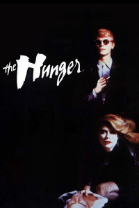 Poster for the movie "The Hunger"