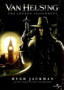Poster for the movie "Van Helsing: The London Assignment"