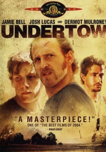 Poster for the movie "Undertow"
