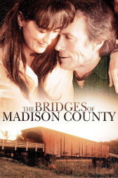 Poster for the movie "The Bridges Of Madison County"