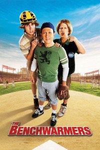 Poster for the movie "The Benchwarmers"