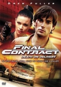 Poster for the movie "Final Contract - Death on Delivery"