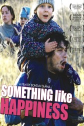 Poster for the movie "Something Like Happiness"