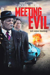 Poster for the movie "Meeting Evil"