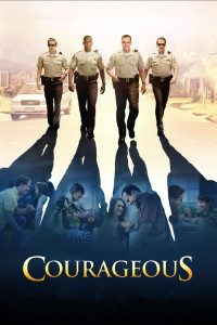 Poster for the movie "Courageous"
