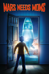 Poster for the movie "Mars Needs Moms"