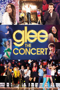 Poster for the movie "Glee: The Concert Movie"