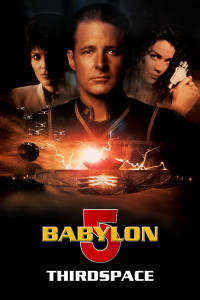 Poster for the movie "Babylon 5: Thirdspace"