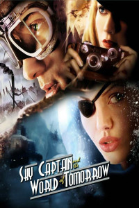 Poster for the movie "Sky Captain and the World of Tomorrow"