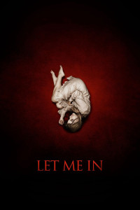 Poster for the movie "Let Me In"
