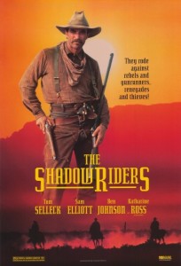 Poster for the movie "The Shadow Riders"