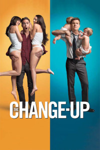 Poster for the movie "The Change-Up"