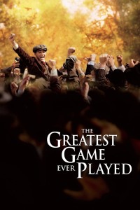 Poster for the movie "The Greatest Game Ever Played"