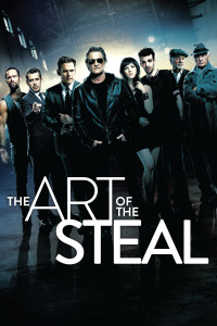 Poster for the movie "The Art of the Steal"