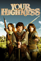 Poster for the movie "Your Highness"