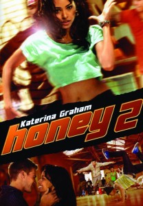 Poster for the movie "Honey 2"