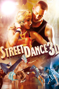 Poster for the movie "StreetDance 3D"