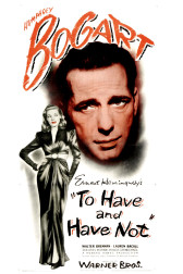 Poster for the movie "To Have and Have Not"