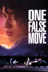 Poster for the movie "One False Move"