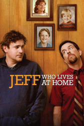 Poster for the movie "Jeff, Who Lives at Home"