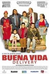 Poster for the movie "Good Life Delivery"