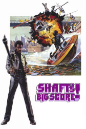 Poster for the movie "Shaft's Big Score!"