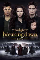 Poster for the movie "The Twilight Saga: Breaking Dawn - Part 2"