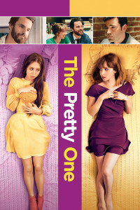 Poster for the movie "The Pretty One"